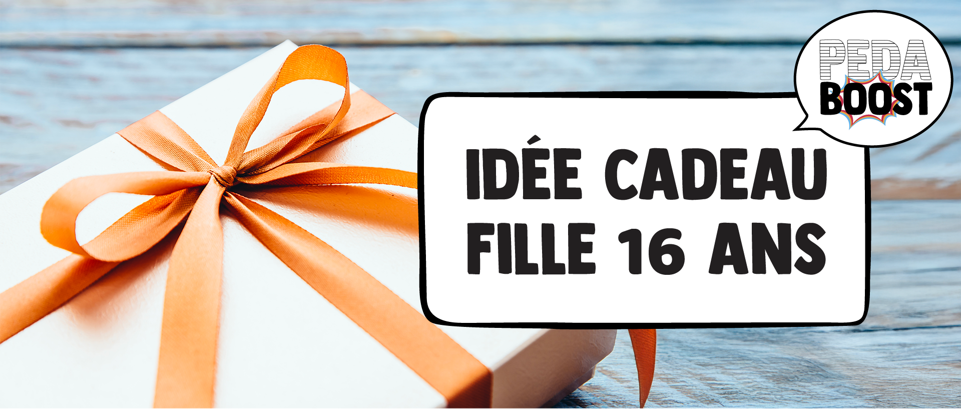 Idée cadeau Noël fille 16 ans – Cap sur le Brevet et Passe ton Bac d’abord